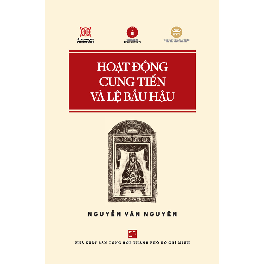 Hoạt động cung tiến và lệ bầu Hậu