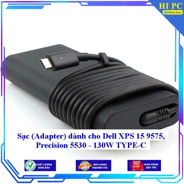 Sạc (Adapter) dành cho Dell XPS 15 9575 Precision 5530 - 130W TYPE-C - Kèm Dây nguồn - Hàng Nhập Khẩu