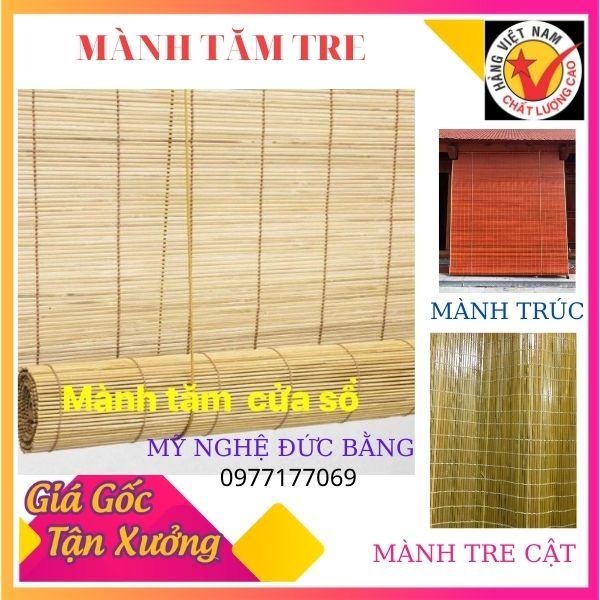 MÀNH TĂM TRE DÙNG CHO CỬA SỔ KT 1M X1M50