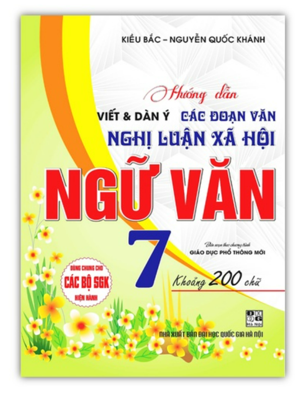Sách - Hướng Dẫn Viết Dàn Ý Các Đoạn Văn Nghị Luận Xã Hội Ngữ Văn Lớp 7