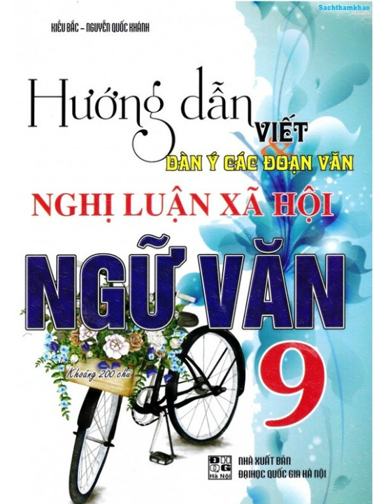 Sách - Hướng Dẫn Viết Dàn Ý Các Đoạn Văn Nghị Luận Xã Hội Ngữ Văn 9