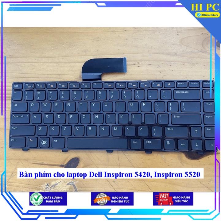 Bàn phím cho laptop Dell Inspiron 5420 Inspiron 5520 - Hàng Nhập Khẩu mới 100%