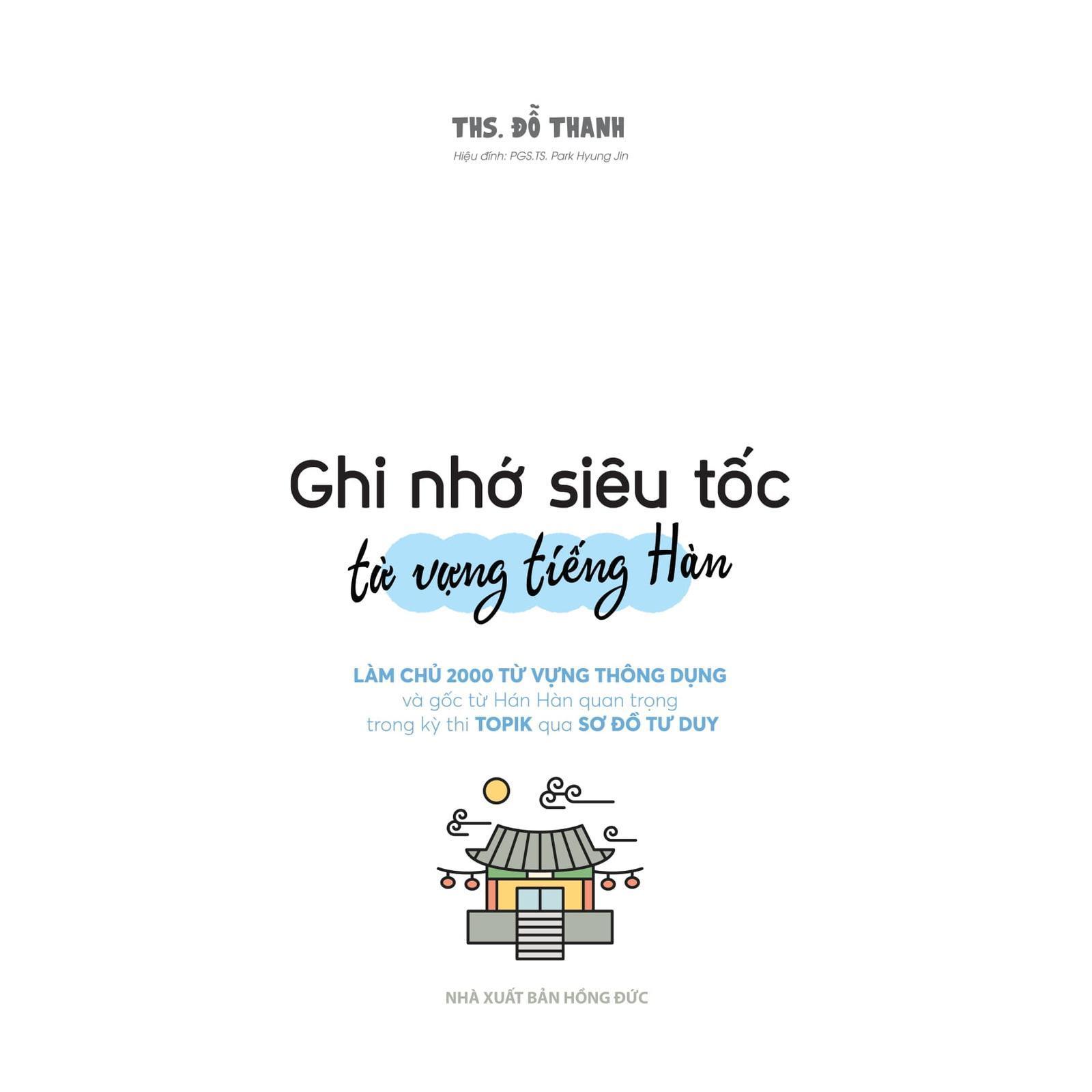 Ghi Nhớ Siêu Tốc Từ Vựng Tiếng Hàn - Bản Quyền