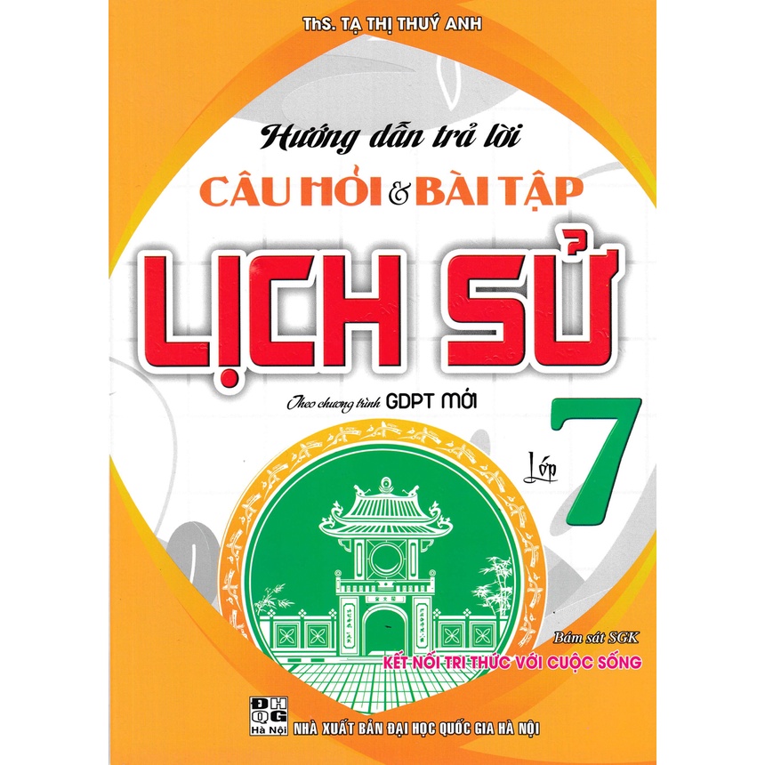 Sách - Combo Hướng Dẫn Trả Lời Câu Hỏi &amp; Bài Tập Lớp 7: Giáo Dục Công Dân + Lịch Sử + Địa Lí (Bám Sát SGK Kết Nối Tri Thức)