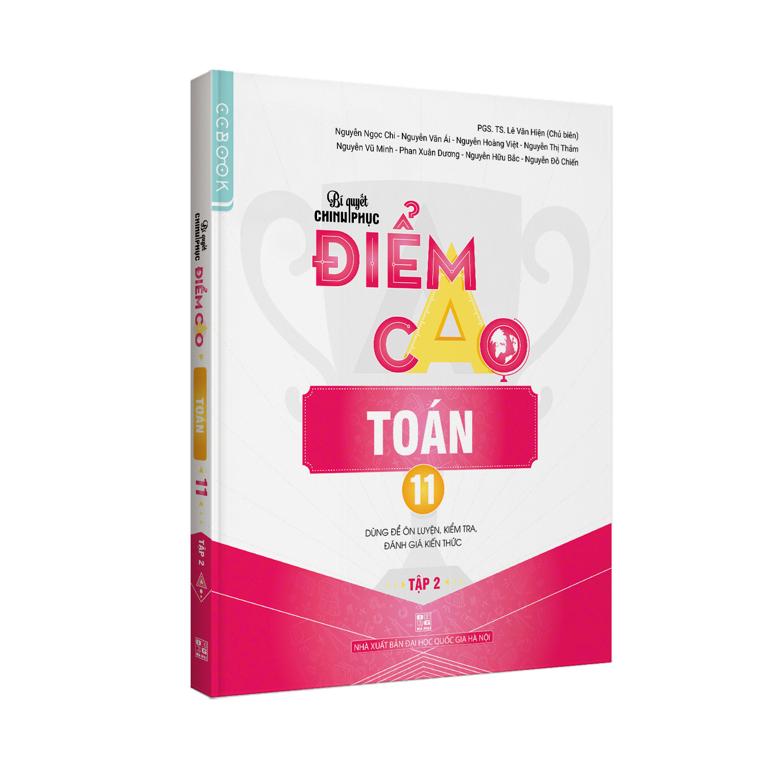 Combo Bí quyết chinh phục điểm cao Toán 11 (tập 1 + tập 2) + Hóa học 11