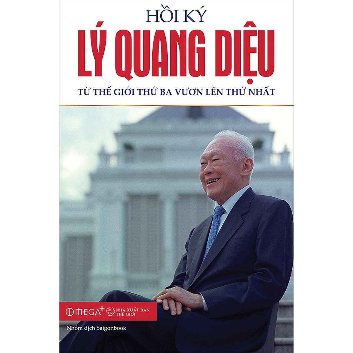 Trọn Bộ 2 Cuốn Hồi Ký Lý Quang Diệu