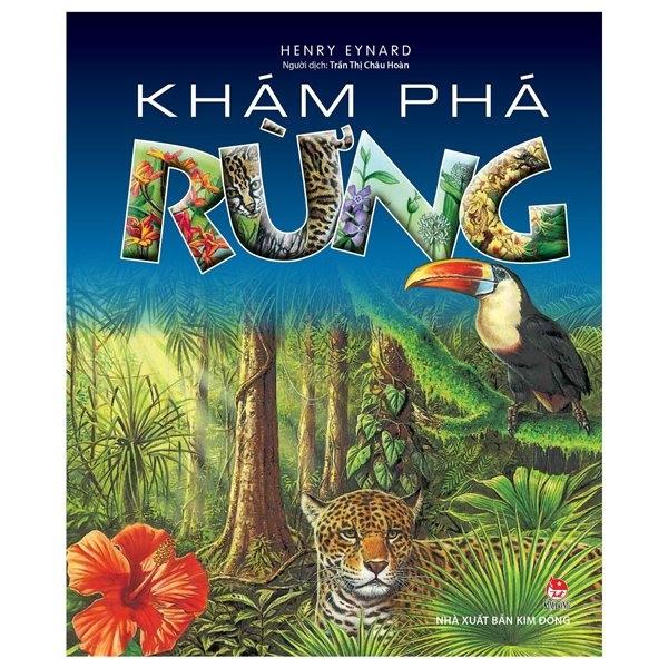 Khám Phá Rừng (Tái Bản 2022)