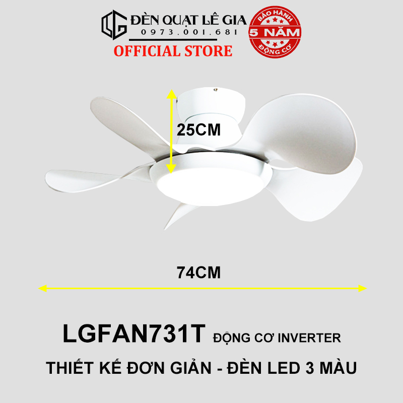 Quạt Trần Mini Có Đèn LÊ GIA LGFAN731V - Chiều Cao 25cm - Sải Cánh 74cm - Bảo Hành 5 Năm