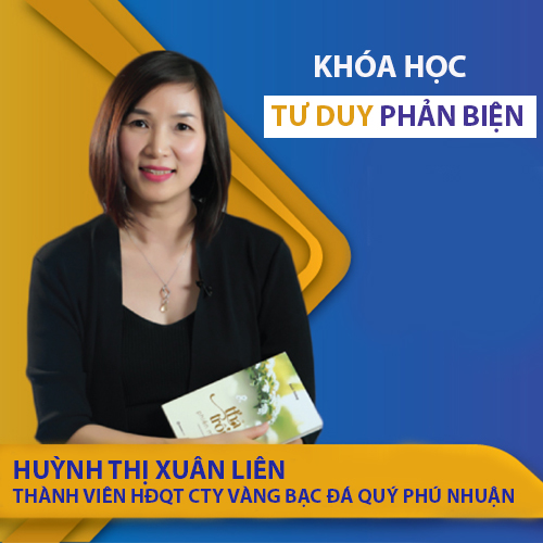 VietGrow Edu - Khóa Học Trực Tuyến Tư Duy Phản Biện - Giảng Viên Huỳnh Thị Xuân Liên