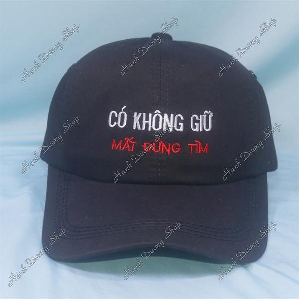 Nón kết thêu chữ Có Không Giữ Mất Đừng Tìm có khóa tăng giảm size phía sau - Đen
