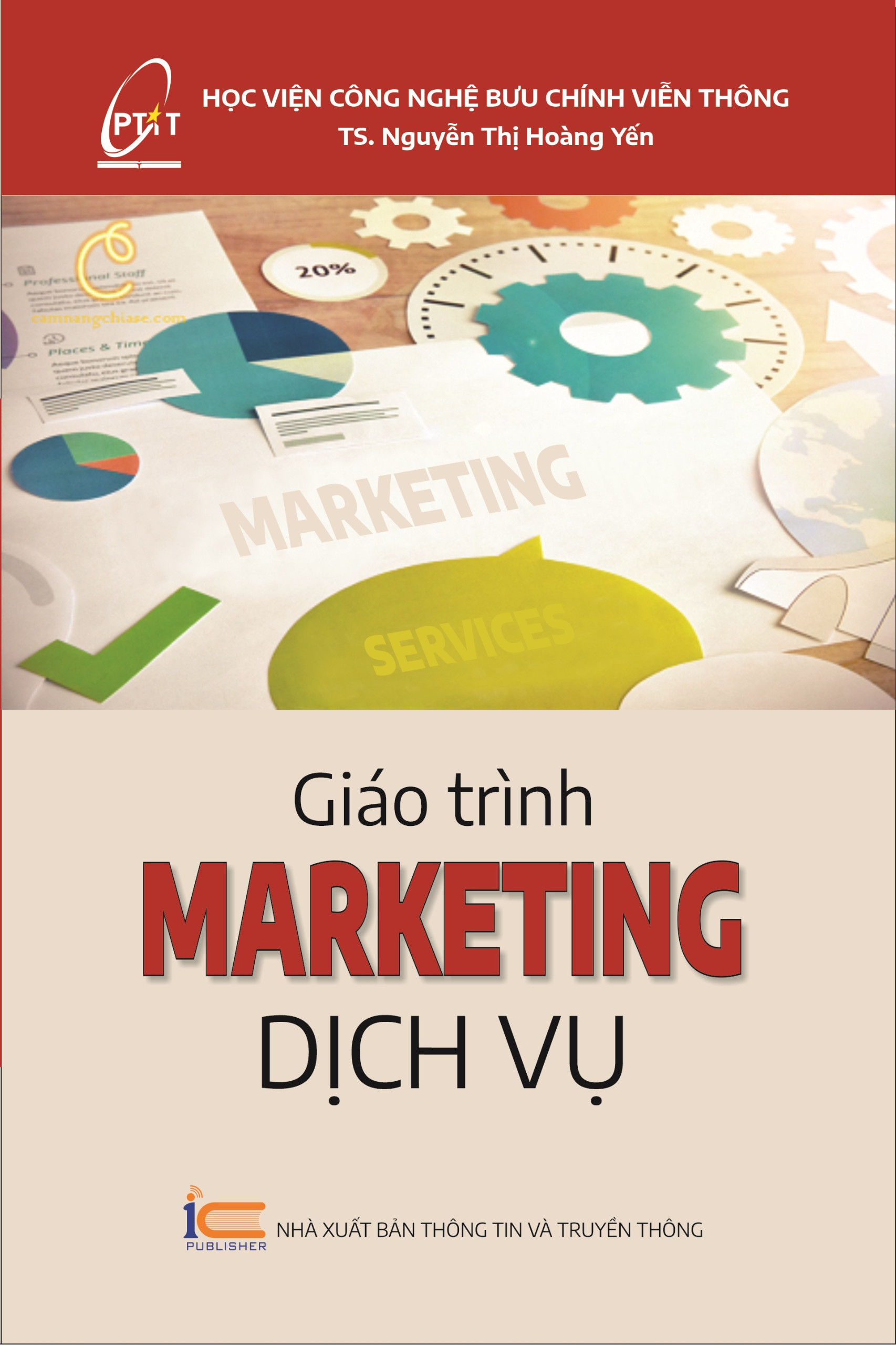 Giáo Trình Marketing Dịch Vụ - TS. Nguyễn Thị Hoàng Yến - (bìa mềm)