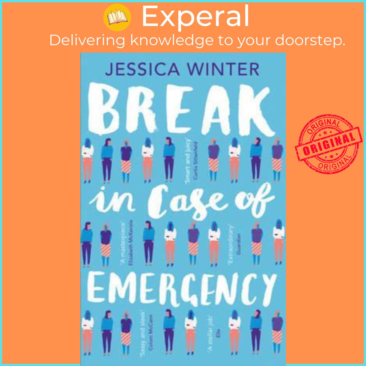 Sách - Break in Case of Emergency by Jessica Winter