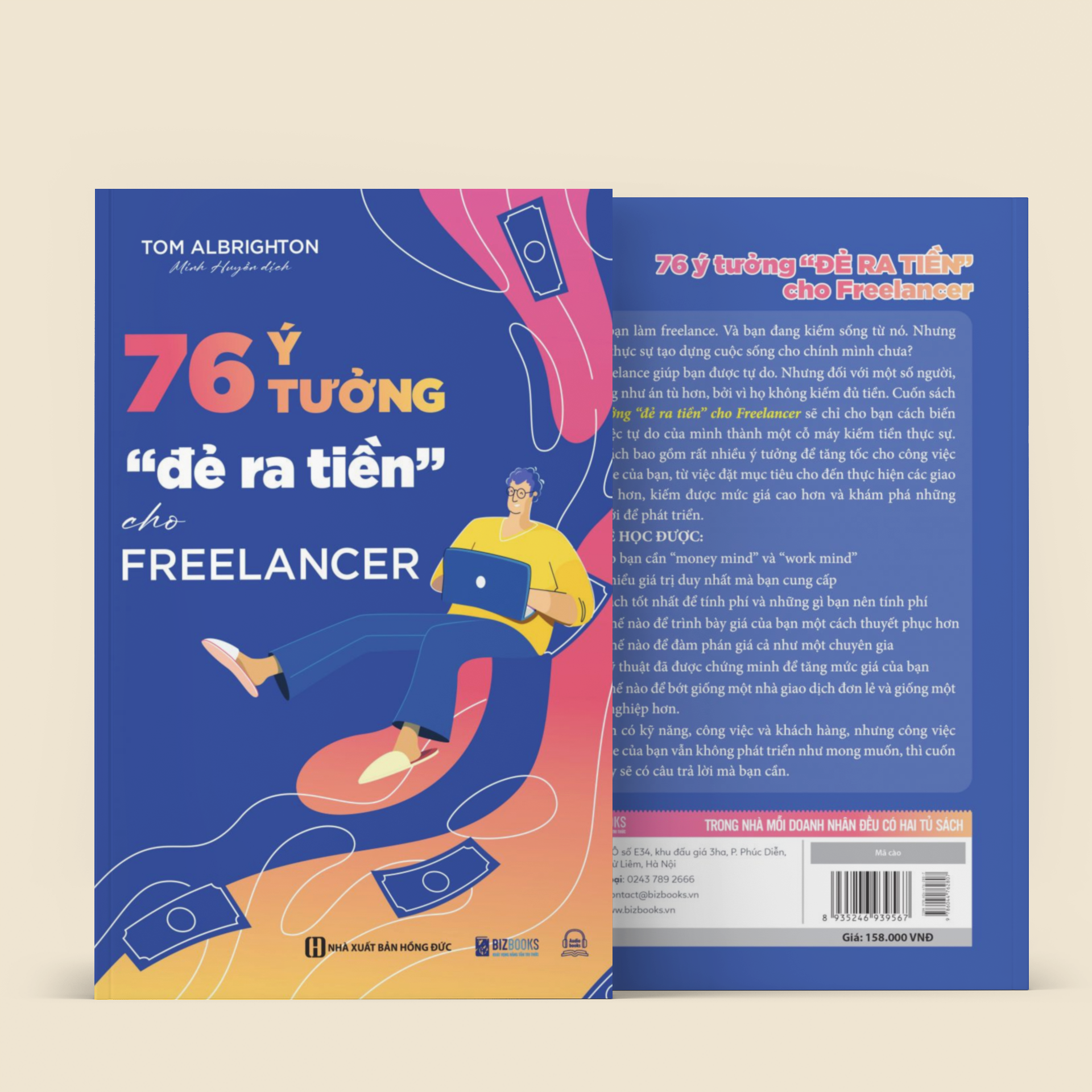 76 Ý Tưởng “Đẻ Ra Tiền" Cho Freelancer - Giúp Bạn Tự Do Kiếm Tiền Online Tại Nhà