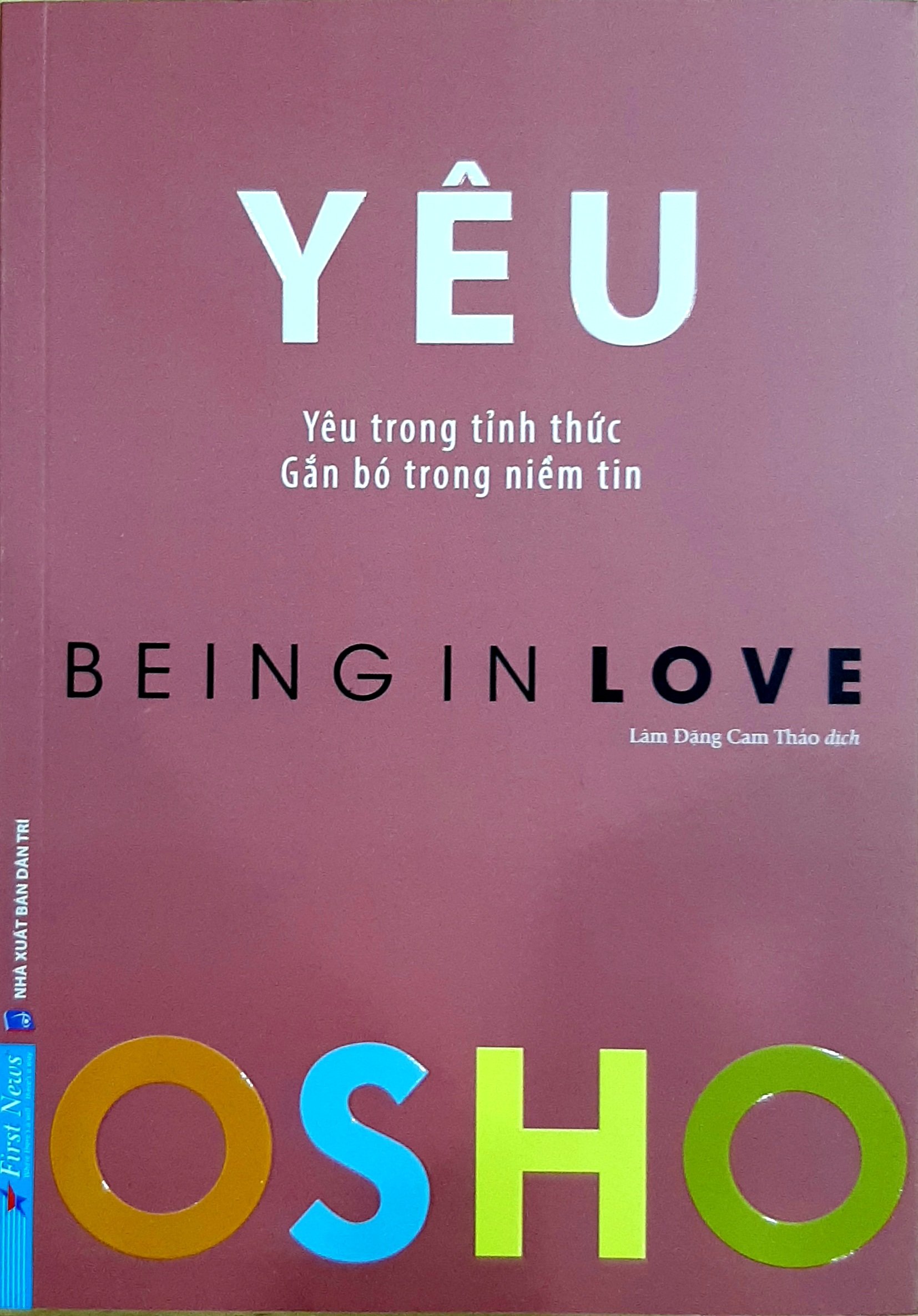 Sách Osho - YÊU - Yêu trong tỉnh thức, gắn bó trong niềm tin