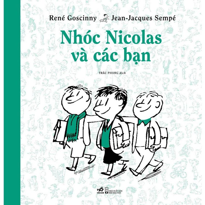 Sách Nhóc Nicolas và các bạn (Bộ truyện lẻ Nhóc Nicolas) - Nhã Nam - BẢN QUYỀN