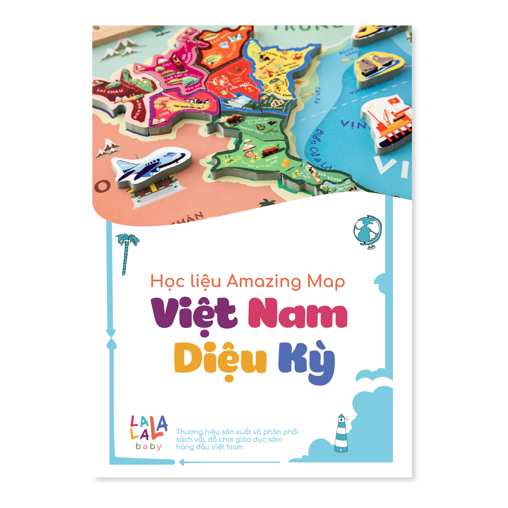 Học liệu bản đồ Việt Nam cho bé kèm NHẬT KÝ CHUYẾN ĐI, tổng hợp kiến thức về các tỉnh, thương hiệu Lalala Baby. Kích thước A4