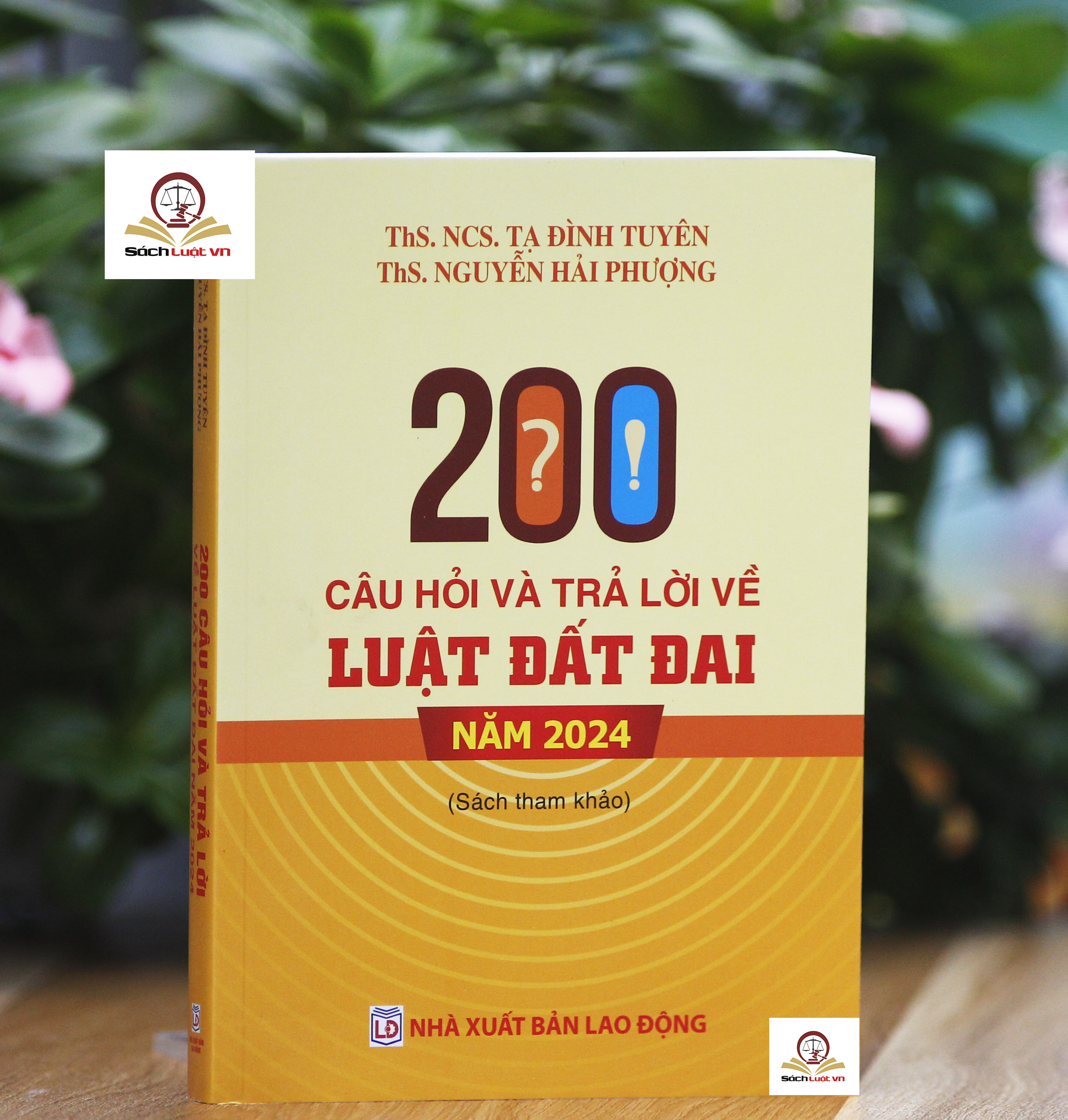 200 câu hỏi và trả lời về Luật Đất đai năm 2024