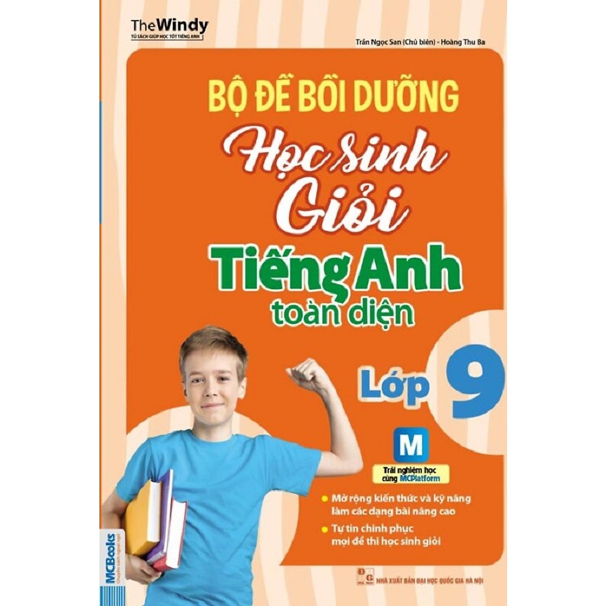 Bộ Đề Bồi Dưỡng Học Sinh Giỏi Tiếng Anh Toàn Diện - Lớp 9 (Tặng Bút Hoạt Hình Kute)