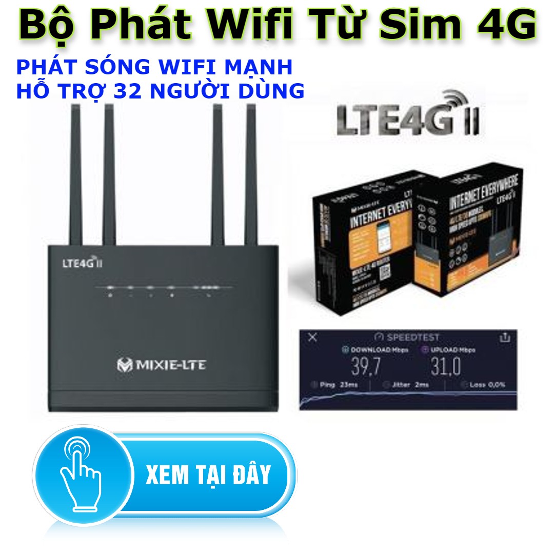 Bộ Phát WIFI Từ Sim 3G/4G MIXIE LTE - 4 Cổng LAN - 4 Anten WIFI 300MBPS, 4 Cổng LAN Hỗ Trợ Lên Đến 32 Thiết Bị - hàng chính hãng