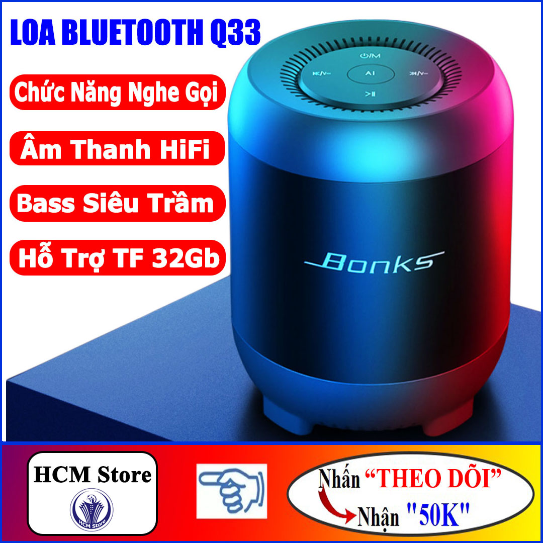 Loa Bluetooth Bonks Q33 Âm Thanh HIFI, BASS Siêu Trầm, Âm Thanh Chuẩn, Bluetooth 5.0, Có hỗ trợ thẻ nhớ 32Gb - Hàng Chính Hãng