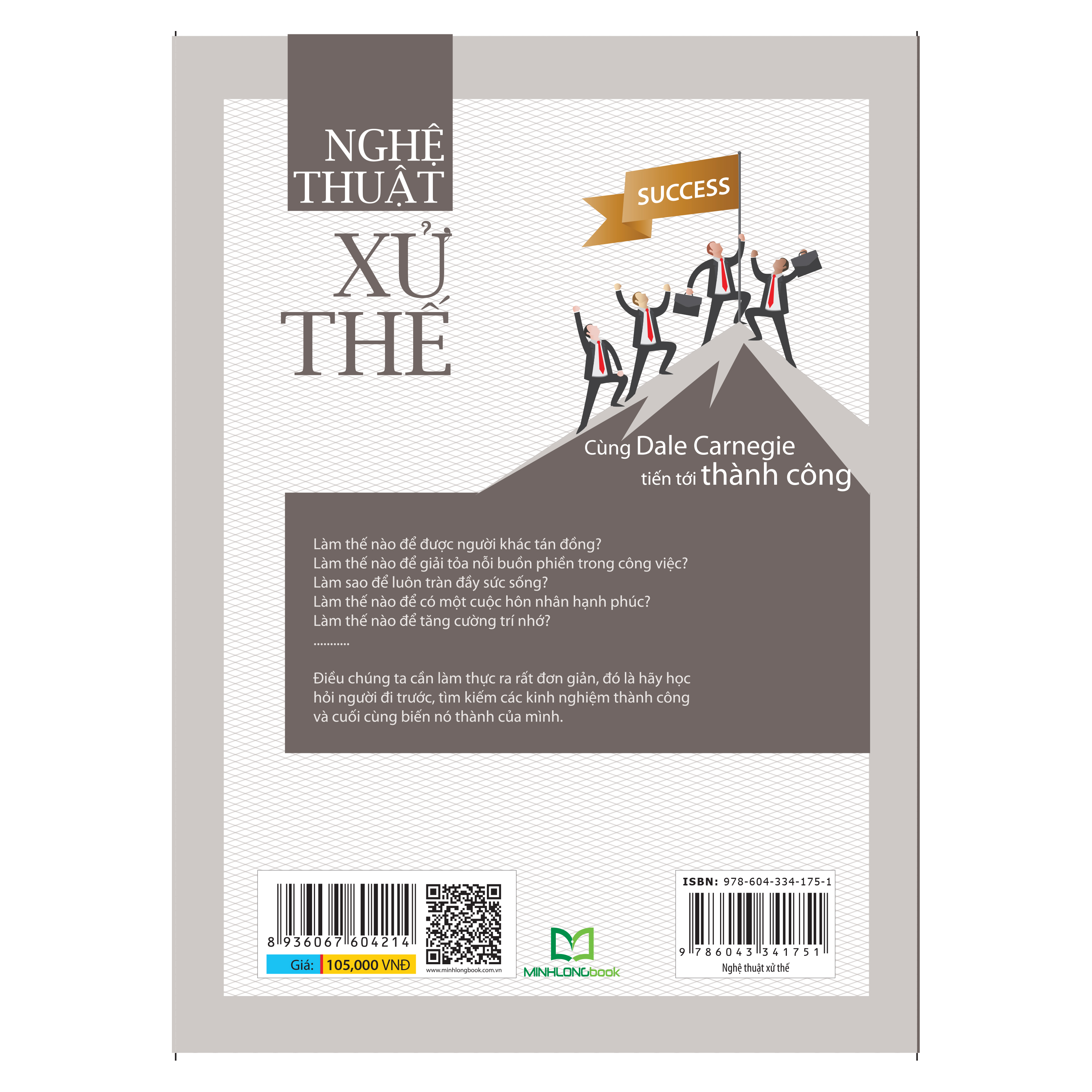 Sách: Nghệ Thuật Xử Thế - Cùng Dale Carnegie Tiến Tới Thành Công