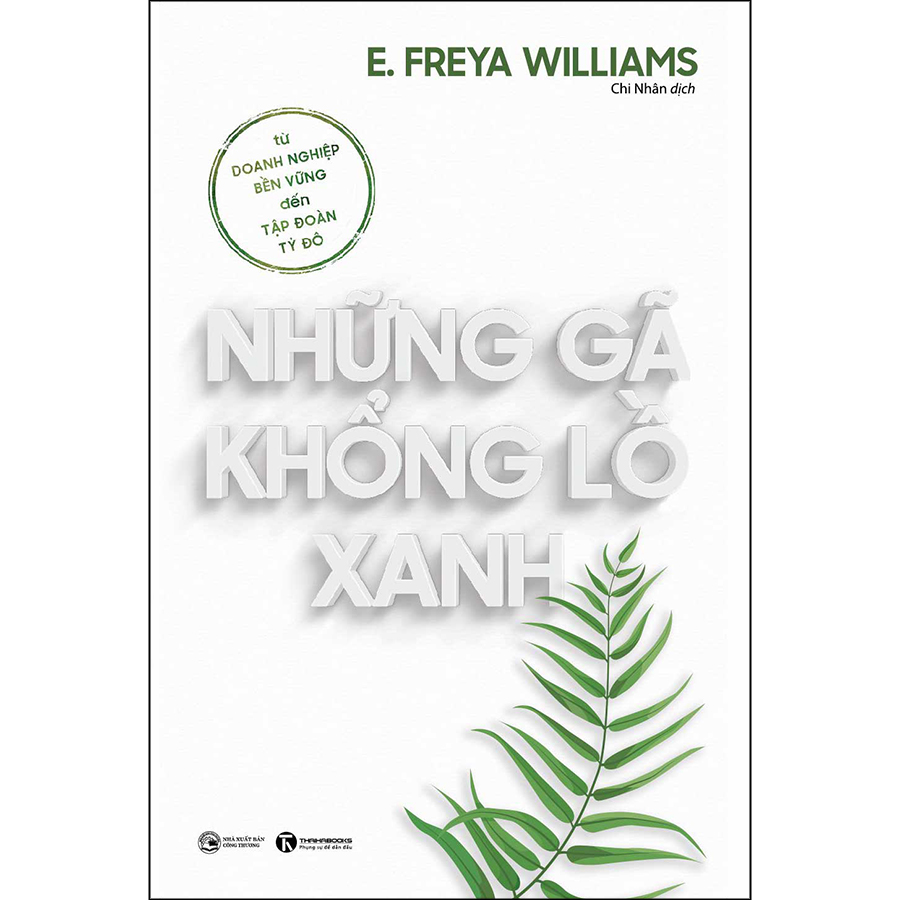 Combo 2 Cuốn sách: Những Gã Khổng Lồ Xanh: Từ Doanh Nghiệp Bền Vững Đến Tập Đoàn Tỷ Đô + Những Gã Khổng Lồ Trung Quốc