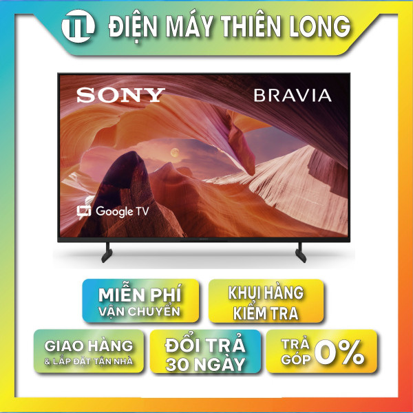 Google Tivi Sony KD-43X80L 43 inch 4K Ultra HD - Hàng chính hãng (chỉ giao HM)