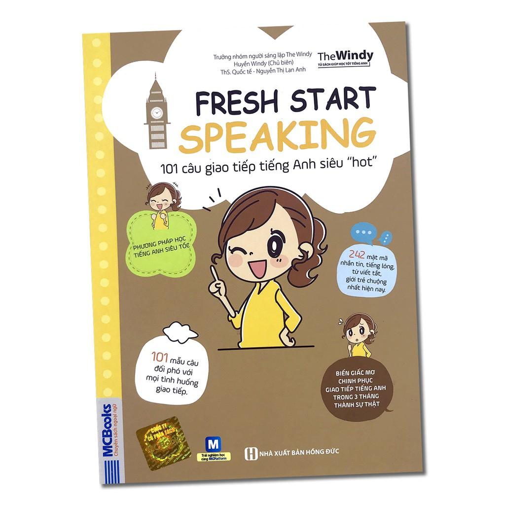 Sách - 101 câu giao tiếp tiếng Anh siêu &quot;hot&quot; - FRESH START SPEAKING