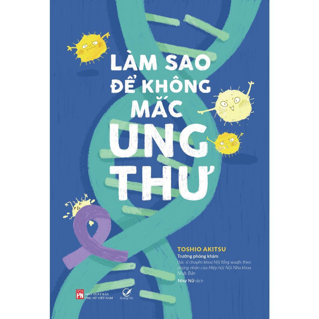 Sách - Ăn Thông Minh Sống Bình Yên + Những Ngộ Nhận Vì Sức Khoẻ + Làm Sao Để Không Mắc Ung Thư - Quảng Văn