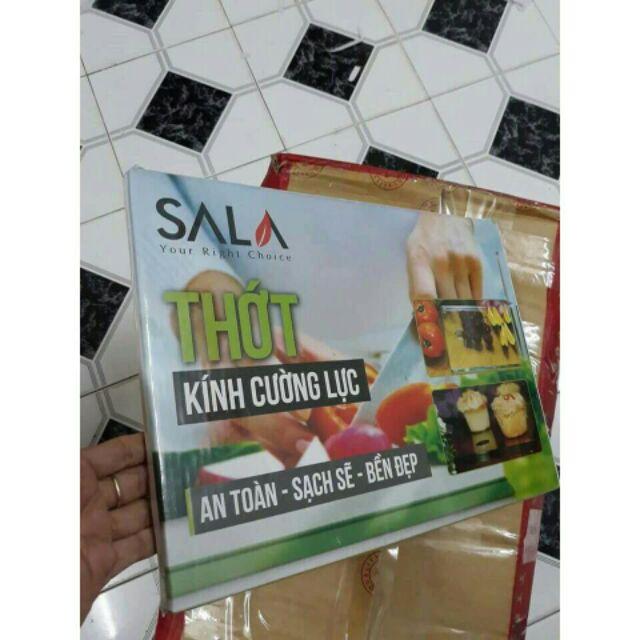 THỚT KÍNH CƯỜNG LỰC TRƯỜNG MINH hiệu SALA