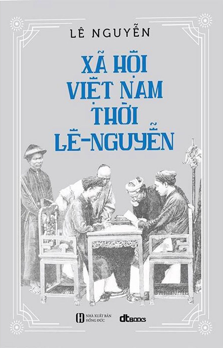 Xã Hội Việt Nam Thời Lê - Nguyễn