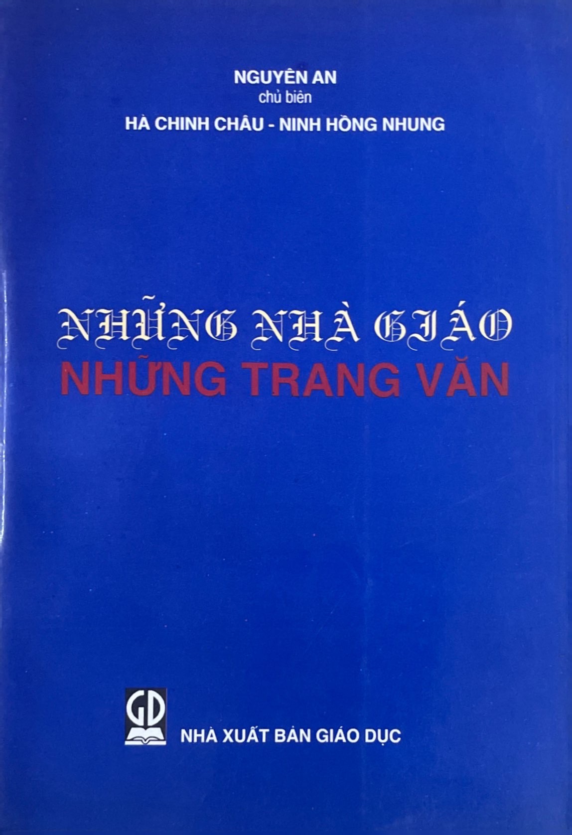 Những Nhà Giáo Những Trang Văn