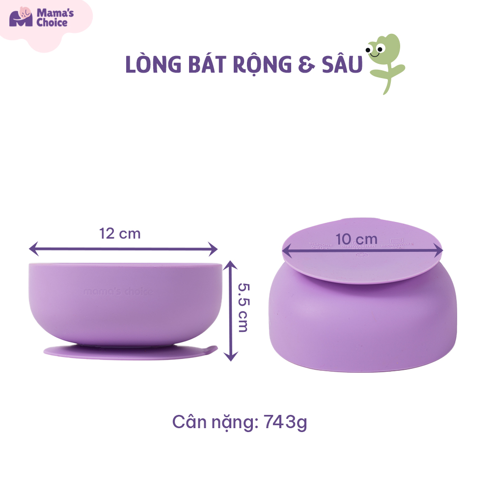 Bát Ăn Dặm Silicone Mama's Choice Cao Cấp, Đế Hít Chống Trượt Đổ Giúp Bé Ăn Dặm Dễ Dàng, Kiểm Định An Toàn Quốc Tế