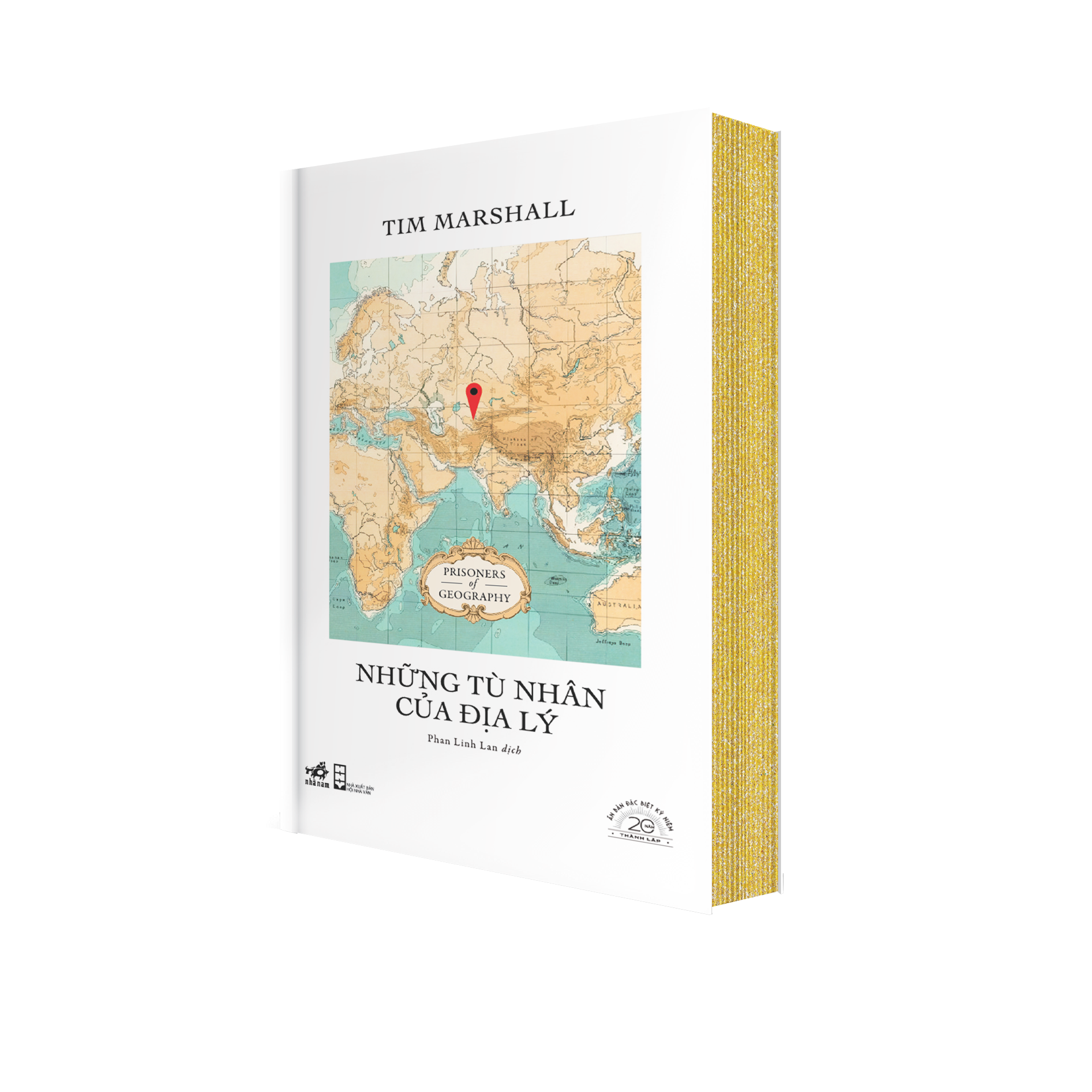 Sách Những Tù Nhân Của Địa Lý - Ấn Bản Đặc Biệt 20 Năm Thành Lập Nhã Nam - Bìa Cứng