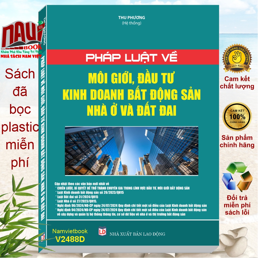 Sách Pháp Luật Về Môi Giới, Đầu Tư Kinh Doanh Bất Động Sản Nhà Ở và Đất Đai - V2488D