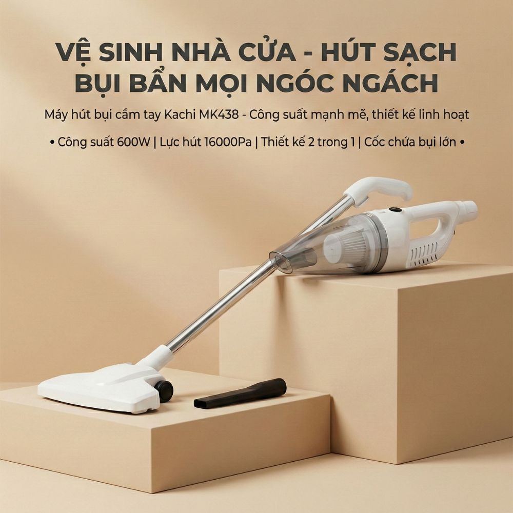 Máy Hút Bụi Cầm Tay Kachi MK438 600W - Lực Hút Mạnh Mẽ, Thiết Kế Linh Hoạt, Sạch Mọi Ngóc Ngách - hàng chính hãng