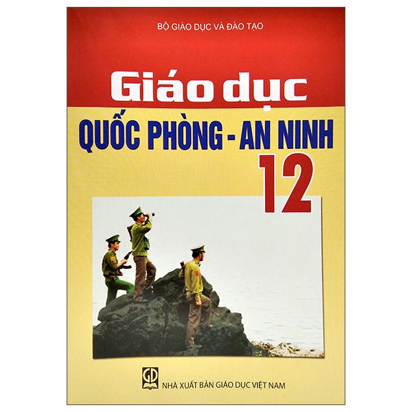 Giáo Dục Quốc Phòng - An Ninh 12
