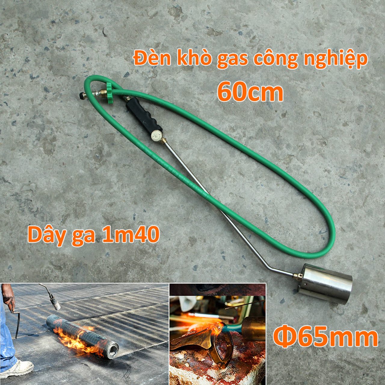 Khò ga công nghiệp cán dài 60cm ống lửa Φ65mm dây gas 1m50