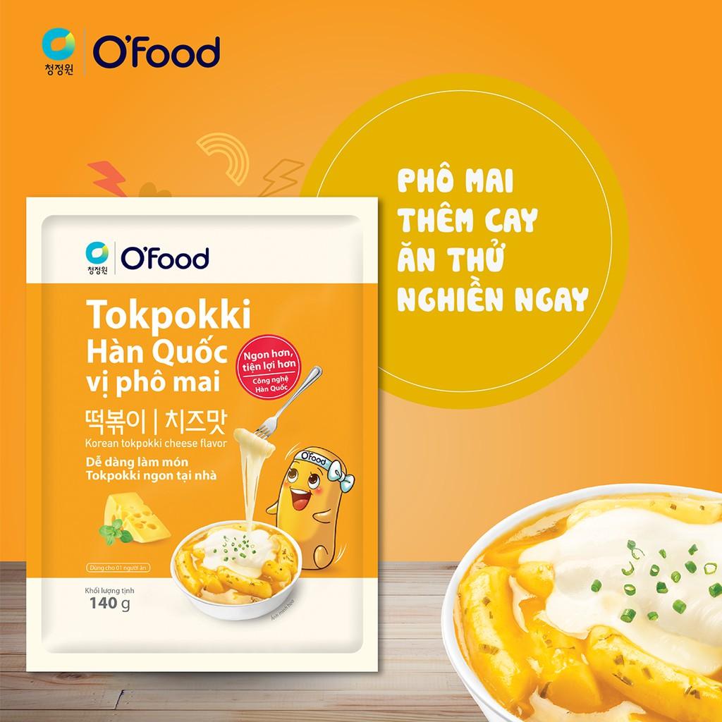 Tokbokki Hàn Quốc O'food gói 140gr, 5 vị truyền thống, phô mai cay & không cay, tương đen, chua ngọt
