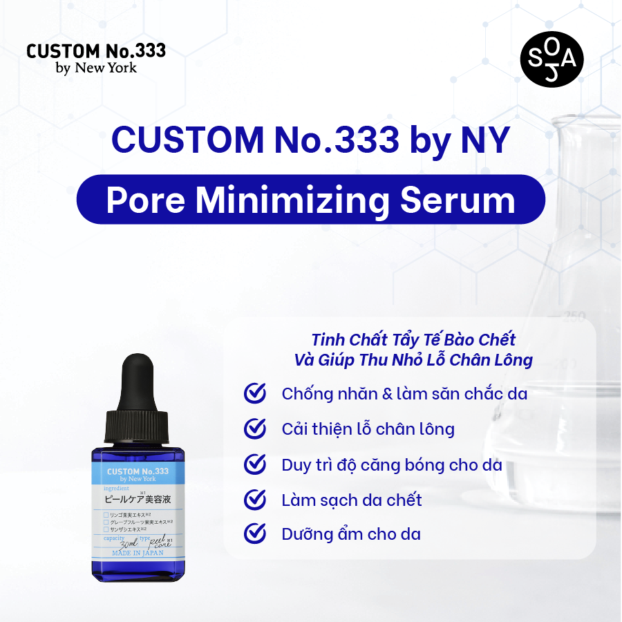 Tinh Chất Tẩy Tế Bào Chết Custom No.333 by NY Giúp Thu Nhỏ Lỗ Chân Lông Pore Minimizing Serum 30mL