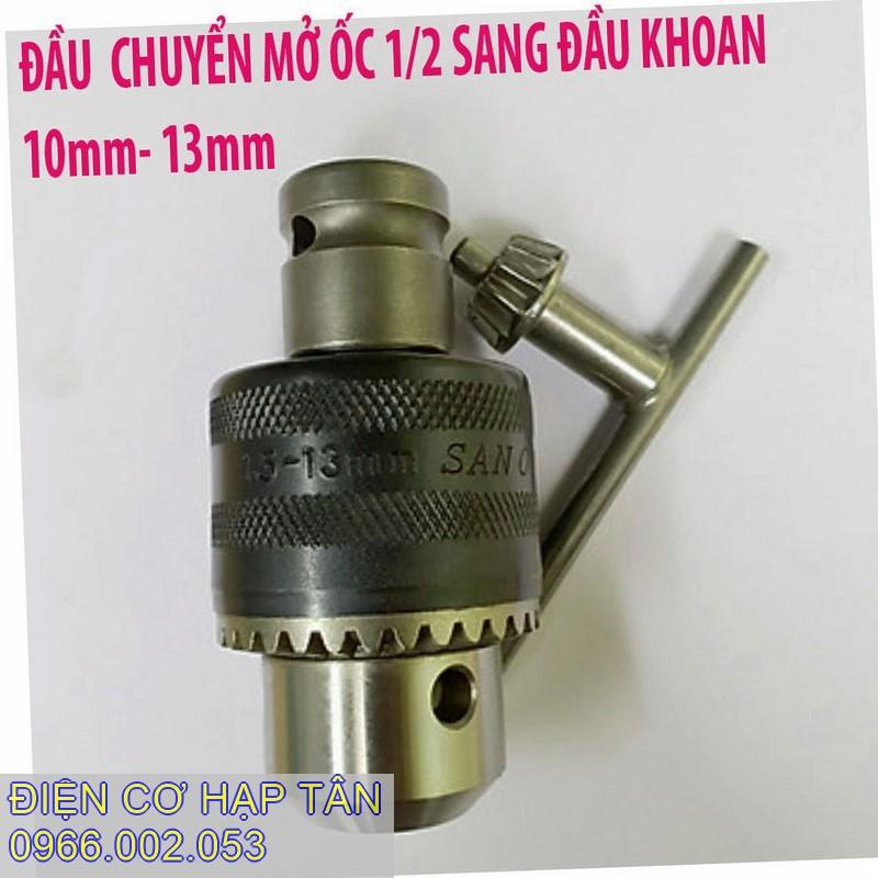 ĐẦU CHUYỂN BULONG 1/2 SANG ĐẦU KẸP KHOAN 10LY, 13LY