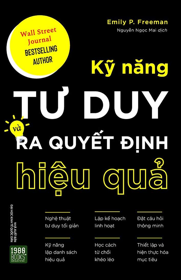 Combo 2 Cuốn: Lãnh Đạo Giỏi Hỏi Câu Hỏi Hay + Kỹ Năng Tư Duy Và Ra Quyết Định Hiệu Quả