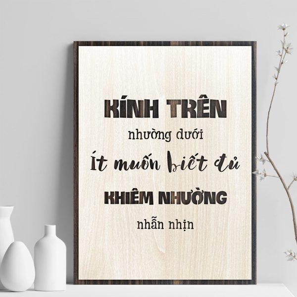 Tranh gỗ decor tạo động lực &quot;Kính trên nhường dưới, ít muốn biết đủ, khiêm nhường nhẫn nhịn