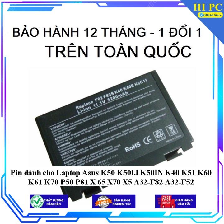 Pin dành cho Laptop Asus K50 K50IJ K50IN K40 K51 K60 K61 K70 P50 P81 X 65 X70 X5 A32-F82 A32-F52 - Hàng Nhập Khẩu