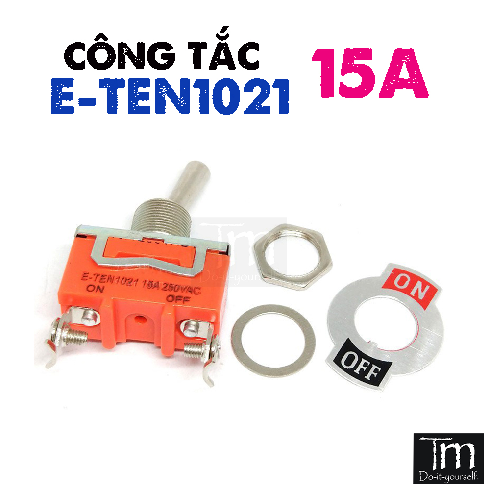 Công Tắc E-TEN1021 15A 220VAC