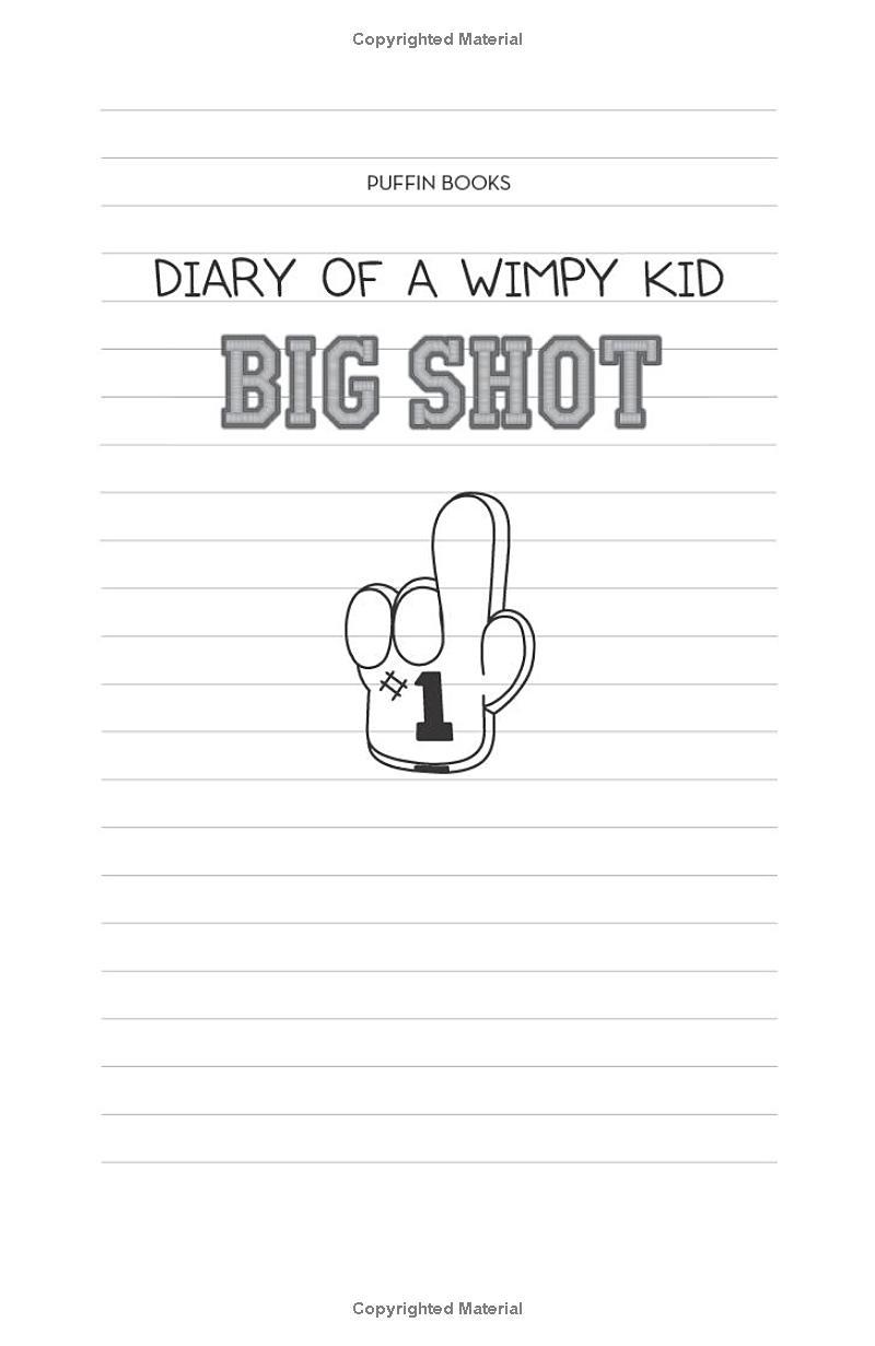 Diary Of A Wimpy Kid 16: Big Shot