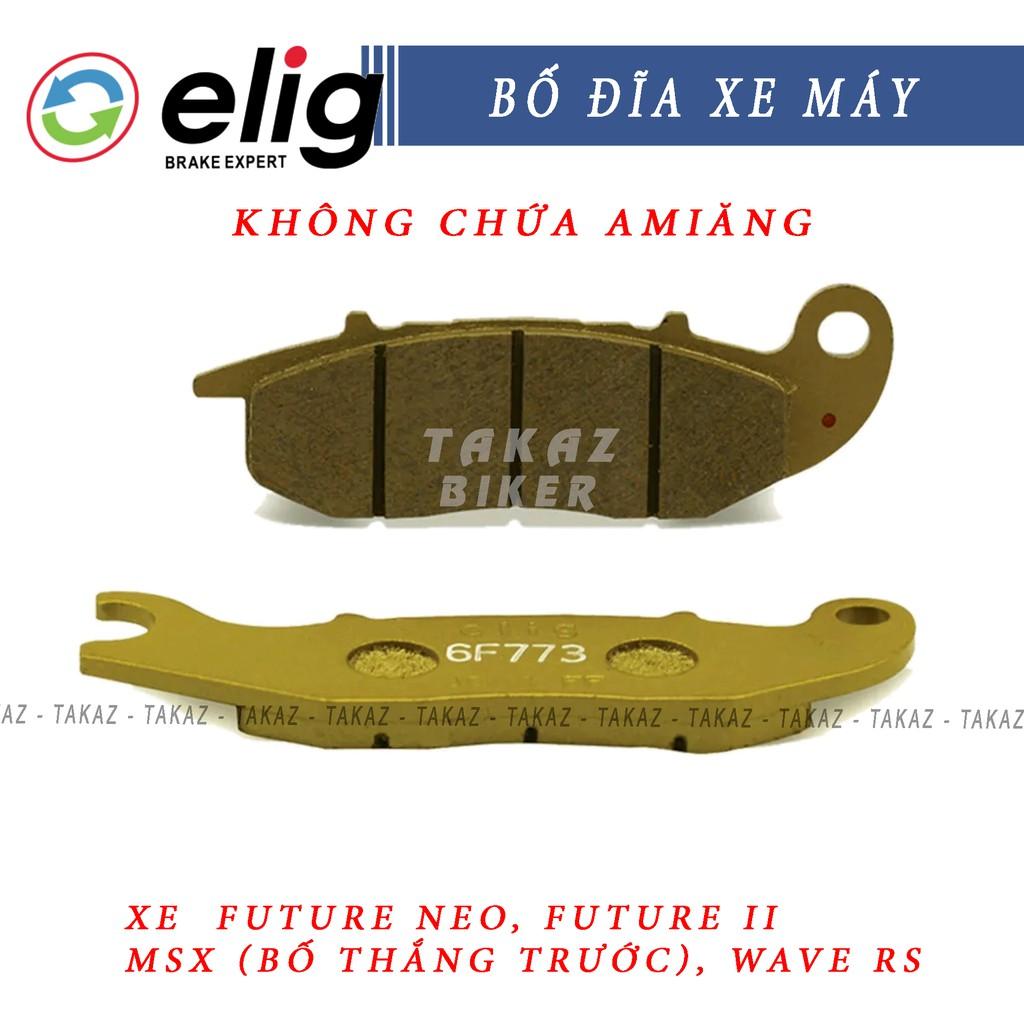 Bố thắng , má phanh dĩa Elig FUTURE NEO, FUTURE II, MSX , WAVE RS