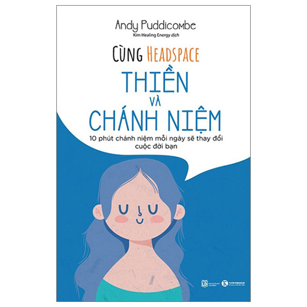 CÙNG HEADSPACE - THIỀN VÀ CHÁNH NIỆM