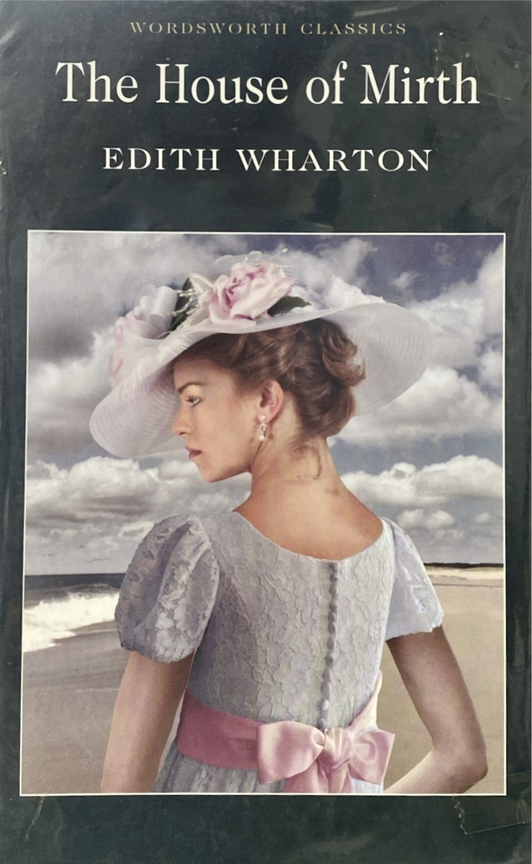 The House of Mirth by Edith Wharton