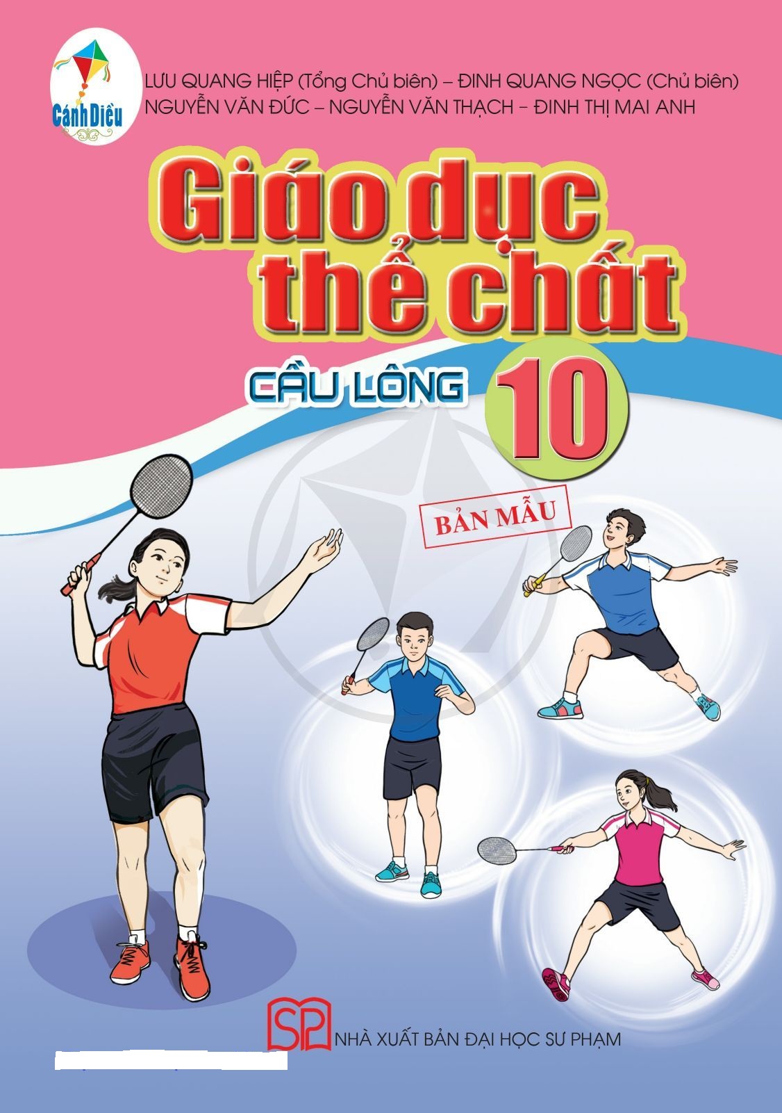Sách giáo khoa Giáo dục thể chất 10- Cầu lông- Cánh Diều